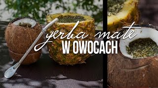 Jak Zrobić Owocowe Yerba Mate w Owocach i Orzechach Czajnikowypl [upl. by Sailesh273]