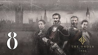 The Order 1886 PS5  Capitulo 8  Walkthrough [upl. by Kirchner113]