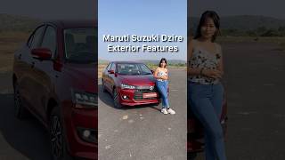 MarutiSuzuki Dzire Exterior Features [upl. by Suilenroc192]