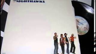 The Nighthawks  The Nighthawks  Full Album Vinyl  1980 [upl. by Hammerskjold564]