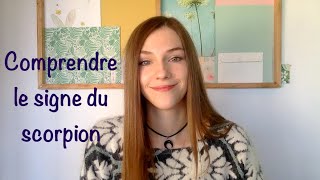 Comprendre le signe du scorpion [upl. by Maud]