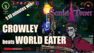 Scarlet Tower 204  Crowley vs World Eater in 1 minute  Corruption 10 Nightpine Valley [upl. by Kenward]