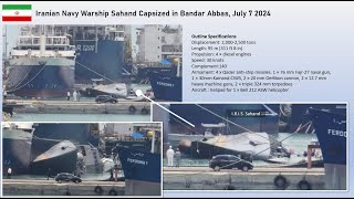 Iranian frigate sunk in Bandar Abbas port [upl. by Elehcin]