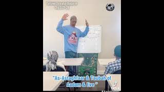 Tafseer SooratulBaqarah“The Forgiveness amp Taubah of Aadam amp Eve” Abu Amaanee [upl. by Hagar659]