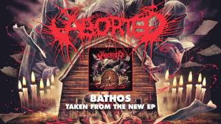 ABORTED  Bathos Album Track [upl. by Raji]