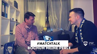 Matchtalk BOCHUM MEINE PERLE  BOCHSV  Fan For Fans [upl. by Ecirpak]