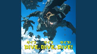 Dive Dive Dive Opener [upl. by Zoes]