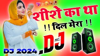 Sise Ka Tha Dil Mera Dj Remix song Sad Love Hindi Viral Dj Song Remix By Dj Rohitash Kushwah [upl. by Atipul526]