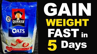 Oats for Weight Gain  3 WEIGHT GAIN OATS Recipes  How to Gain Weight Fast in 5 Days [upl. by Portland]