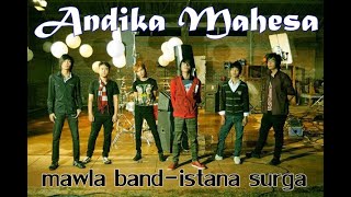 Mawla Band  Istana Surga [upl. by Asillam806]