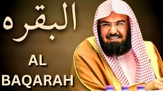 Surah Al BAQARAH beautiful Complete Recitation by Sheikh Sudais With Translation [upl. by Akinajnat583]