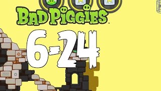 Bad Piggies The Road To El Porkado Level 624 Walkthrough 3 Star [upl. by Belden]