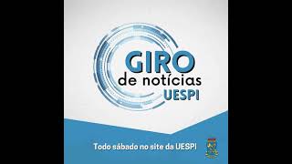 Aniversário da UESPI é destaque no programa Giro de Notícias [upl. by Yrro998]