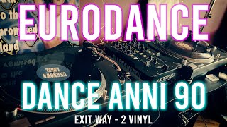 1995 Eurodance Vinyl Mix  2 Fast 90s Dance Hits ITALODANCE 90s [upl. by Novaelc909]