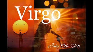 Virgo July 19th21st The Strength of Your Voice is Heard Finding the Road to Financial Freedom [upl. by Gabriellia]