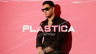 VITTO  Plástica Video Oficial [upl. by Suravart]