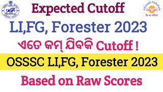 Expected Cut Off  LIForester amp Forest Guard 2023  Are you in the safe zone  Abinash Pathshala [upl. by Meris728]