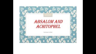 Summary of Absalom and Achitophel by John Dryden discussed in detail [upl. by Sergent]