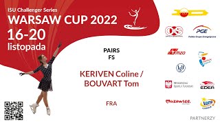 2 Coline KERIVEN  Tom BOUVART FRA Pairs FS  CS Warsaw Cup 2022 [upl. by Atnovart]