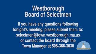 Westborough Board of Selectmen LIVE STREAM March 17 2020 [upl. by Sibella]