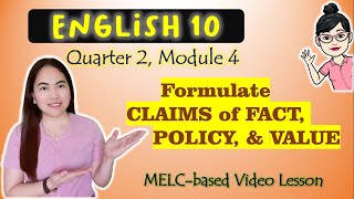 Claims of Fact Policy Value  GRADE 10 MELCbased VIDEO LESSON  QUARTER 2 MODULE 4 [upl. by Whitehouse]