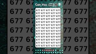 Can You Find 767 Among 677 Shorts NumberPuzzle [upl. by Anyal757]