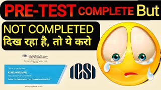 PRE TEST SHOWING NOT COMPLETED ll Pre Test incomplete dikh Raha h to ye karo  growcs [upl. by Enytsirk219]