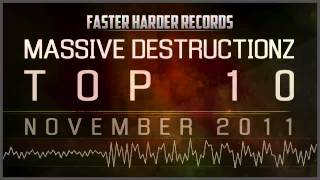 FHR TOP 10 Massive Destructionz Top 10  November 2011 [upl. by Paton]