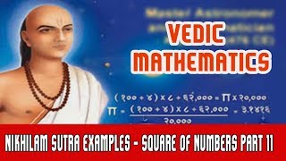 Vedic Maths  Square of Numbers  Nikhilam Sutra  Nikhilam Sutra Examples  Part 11 [upl. by Ifar]