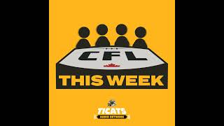 The CFL This Week  August 23rd 2022 [upl. by Peper]