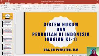 KELAS XI BAB III BAG 1 SISTEM HUKUM DAN PERADILAN DI INDONESIA [upl. by Allimaj]