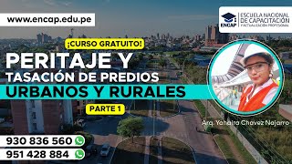 CURSO PERITAJE Y TASACIÓN DE PREDIOS URBANOS Y RURALES PARTE 1  2023 [upl. by Solnit634]