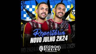 EDISON RIBEIRO  JULHO PRA PAREDÃO 2K24 DEIVINHO GRAVAÇÕES [upl. by Noemad]