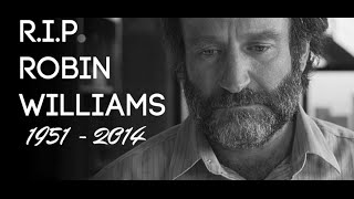 Robin Williams  Tribute for a childhood Hero [upl. by Retsevlys95]