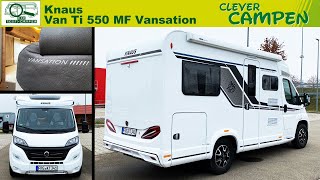 Knaus Van Ti 550 MF Vansation 2021 Sensation oder Enttäuschung  TestReview  Clever Campen [upl. by Annayehc]