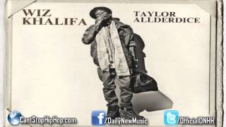 Wiz Khalifa  Blindfolds ft Juicy J Taylor Allderdice [upl. by Oiciruam]