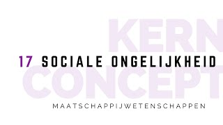 Kernconcept sociale ongelijkheid maatschappijwetenschappen [upl. by Anelem]