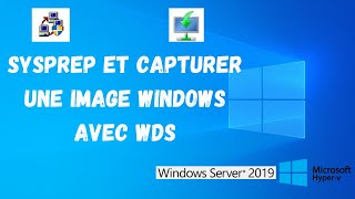 TUTO Sysprep et Capturer une image Windows avec WDS  Sysprep and Capture a Windows Image With WDS [upl. by Lurleen]