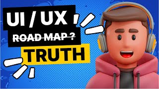 UIUX Real Roadmap vs Truth  How to find jobs in UI UX Field  Skills for UIUX Designer [upl. by Inness]