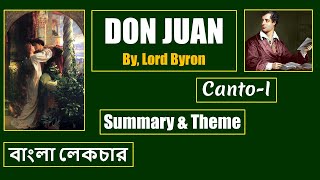 Don Juan  Lord Byron  Canto 1  বাংলা লেকচার  English Literature [upl. by Gerhan978]