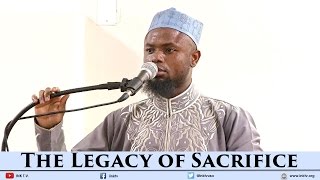 The Legacy of Sacrifice  Sh Okasha Kameny  Khutbah [upl. by Harwell]