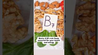 Biotin 8 B7rich foods essential for your health and energy [upl. by Mehetabel803]