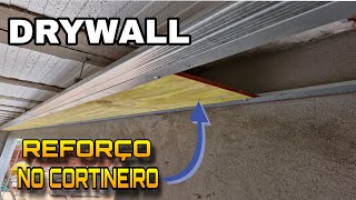 FORRO DRYWALL CORTINEIRO COM REFORÇO [upl. by Ibbed]