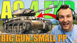 AC 4 Experimental Big Gun Small PP in WoT [upl. by Eladnwahs17]