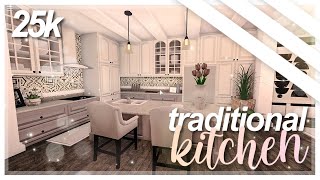 Traditional Kitchen SPEEDBUILD 25k  Welcome to Bloxburg  Roblox [upl. by Abrahan]