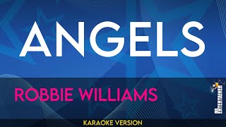 Angels  Robbie Williams KARAOKE [upl. by Namrej]