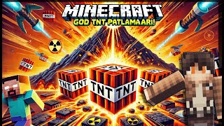 GOD TNTELER PATLATIYORUZ editing games minecraft [upl. by Maya828]