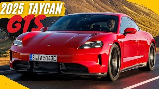 2025 Porsche Taycan GTS Gets 100 More Horses and More Affordable 4 Model [upl. by Atinyl]