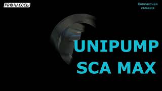 Unipump SCA MAX [upl. by Annasiul]