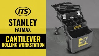 Stanley FatMax Cantilever Rolling Workstation  Quick Overview [upl. by Ellevehc]